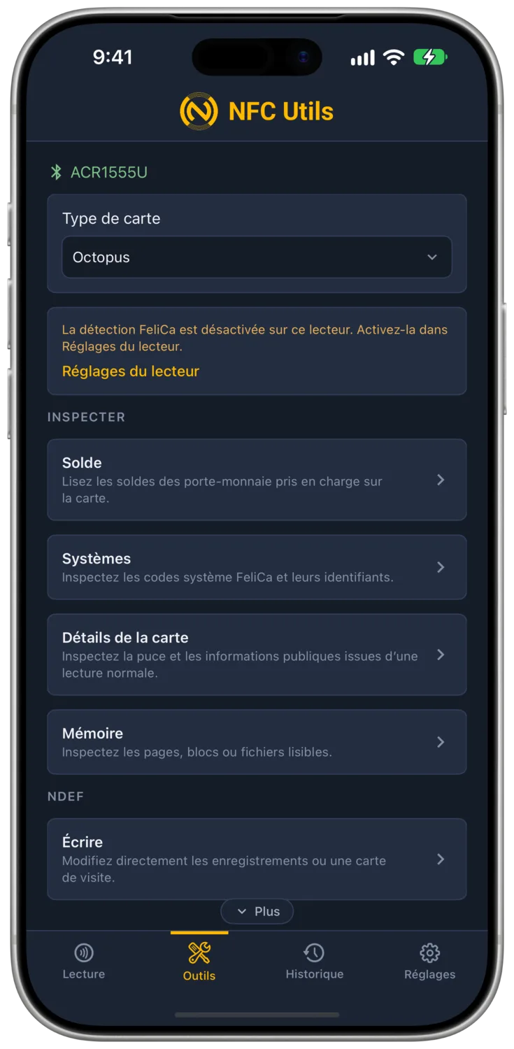 Les outils Transport et FeliCa expliquant que la détection FeliCa est désactivée sur le lecteur connecté