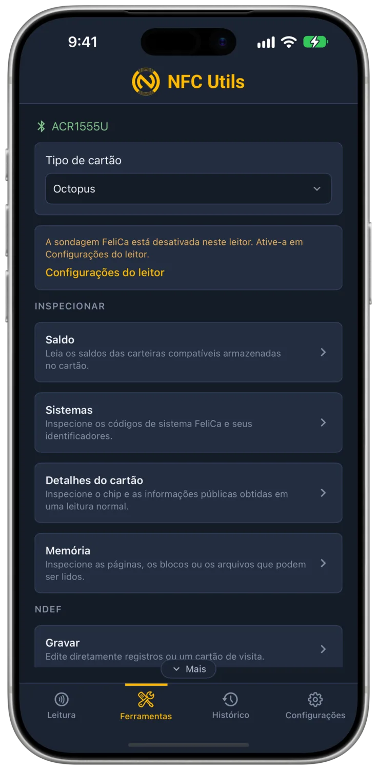 As ferramentas de Transporte e FeliCa explicando que a sondagem de FeliCa está desativada no leitor conectado